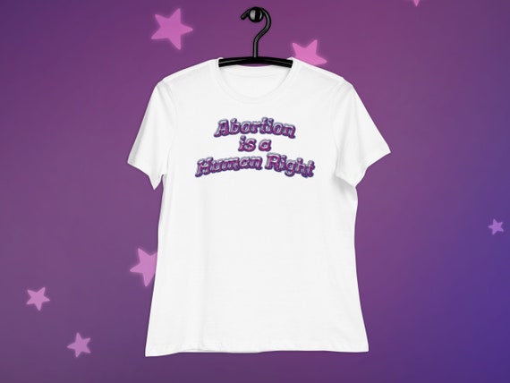 Abortion is a Human Right - Relaxed Fit T-Shirt