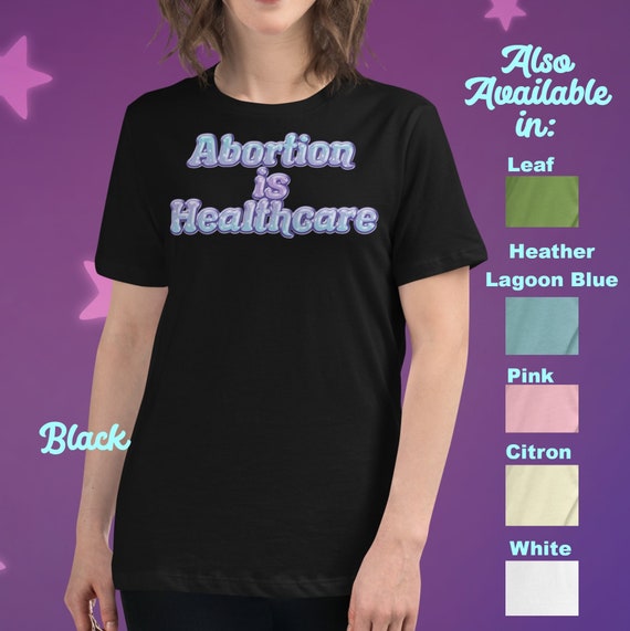 Abortion is Healthcare Relaxed T-Shirt